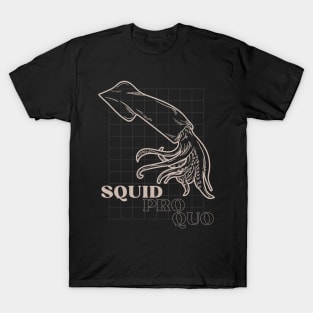 Squid Pro Quo design for Witty lawyer T-Shirt